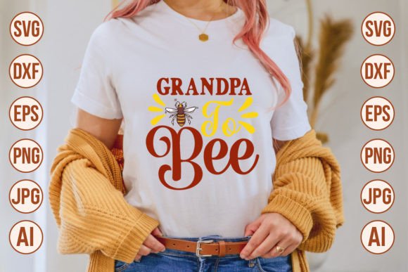 Download Grandpa to Bee Svg - Premium Resources
